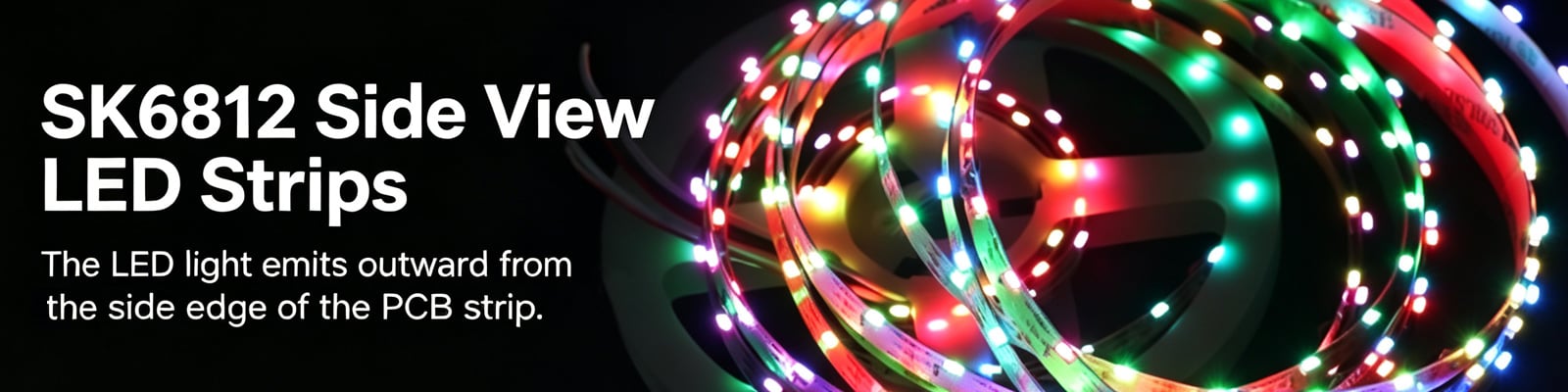 SK6812 Addressable SMD Side View LED Strip Lighting