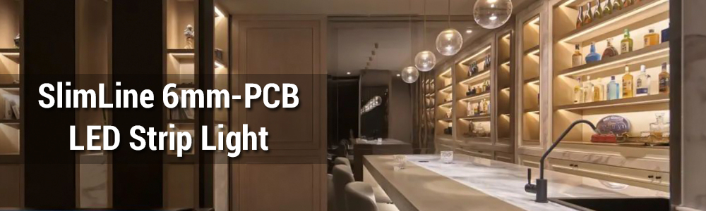 SuperLightingLED™ SlimLine 6mm LED Strip Light Solutions